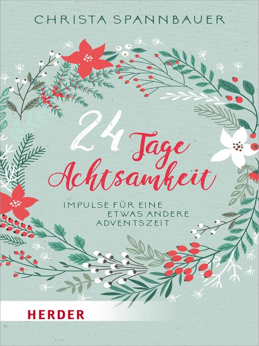 Title details for 24 Tage Achtsamkeit by Christa Spannbauer - Available
